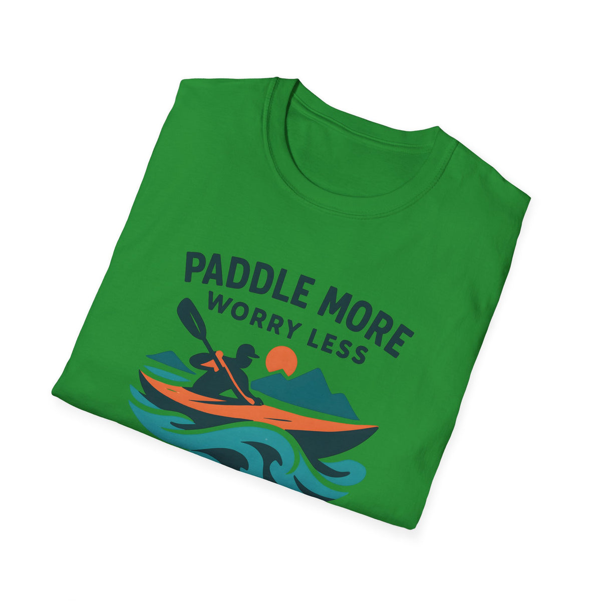 Paddle More Worry Less T-Shirt