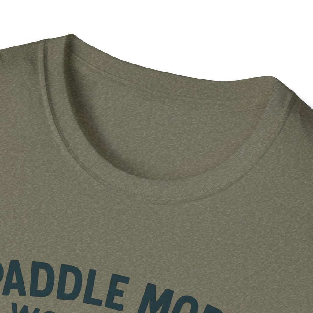 Paddle More Worry Less T-Shirt
